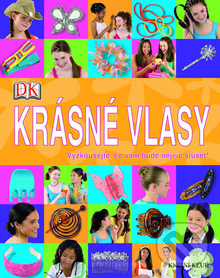 Kniha: Krásné vlasy (Maria Neuman). Knižní klub Kniha: Krásné vlasy (Maria Neuman). Knižní klub