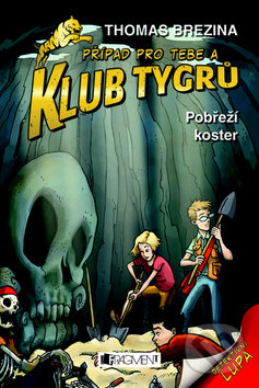 Kniha: Pobřeží koster (Thomas C. Brezina). Nakladatelství Fragment, 2010 Kniha: Pobřeží koster (Thomas C. Brezina). Nakladatelství Fragment, 2010