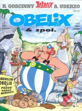 Kniha: Obelix & spol. - Díl 21. (René Goscinny). Egmont ČR, 2000 Kniha: Obelix & spol. - Díl 21. (René Goscinny). Egmont ČR, 2000