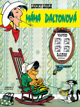 Kniha: Lucky Luke: Máma Daltonová (René Goscinny a Morris). Egmont ČR, 2007 Kniha: Lucky Luke: Máma Daltonová (René Goscinny a Morris). Egmont ČR, 2007