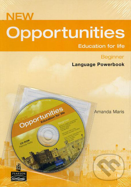 Kniha: New Opportunities - Beginner (Amanda Maris a Patricia Reilly). Pearson, Longman, 2006 Kniha: New Opportunities - Beginner (Amanda Maris a Patricia Reilly). Pearson, Longman, 2006