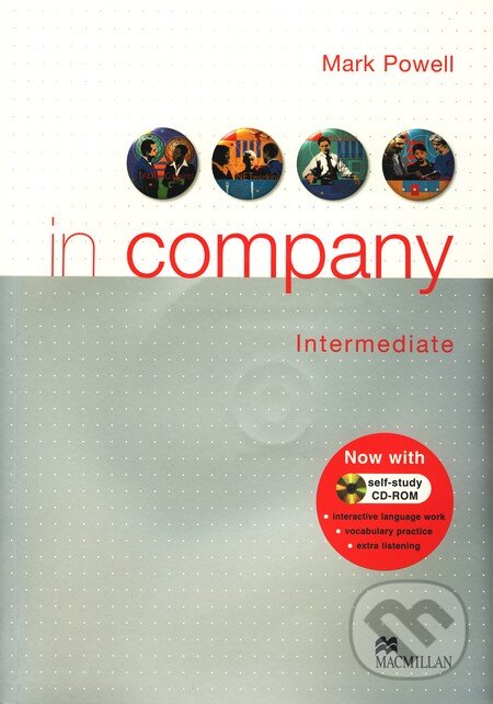 Kniha: In Company - Intermediate - Student's Book (Mark Powell). MacMillan Kniha: In Company - Intermediate - Student's Book (Mark Powell). MacMillan