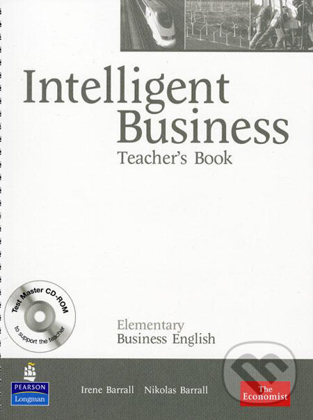 Kniha: Intelligent Business - Elementary (Irene Barrall a Nikolas Barrall). Pearson, Longman, 2008 Kniha: Intelligent Business - Elementary (Irene Barrall a Nikolas Barrall). Pearson, Longman, 2008