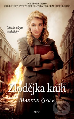 E-kniha: Zlodějka knih (Markus Zusak). Argo, 2016 E-kniha: Zlodějka knih (Markus Zusak). Argo, 2016