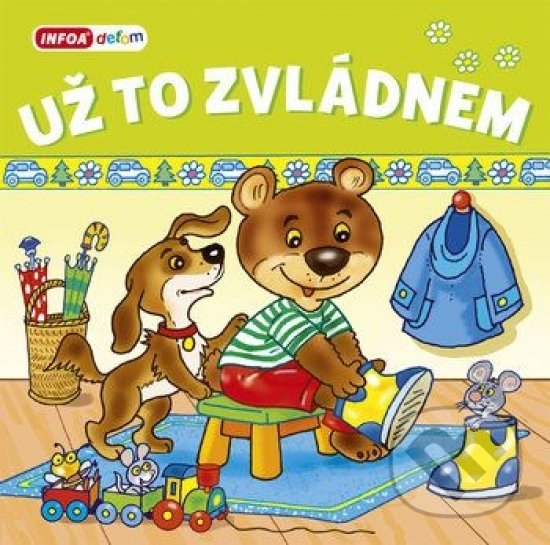 Kniha: Už to zvládnem (Pavlína Šamalíková). INFOA, 2020 Kniha: Už to zvládnem (Pavlína Šamalíková). INFOA, 2020