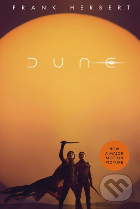Kniha: Dune (Frank Herbert). Hodder and Stoughton, 2021 Kniha: Dune (Frank Herbert). Hodder and Stoughton, 2021