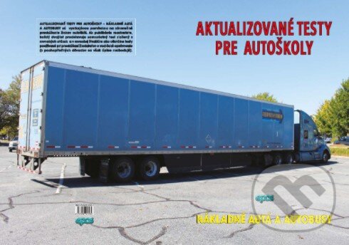 Kniha: Aktualizované testy pre autoškoly (Ľubomír Tvorík). Epos, 2020 Kniha: Aktualizované testy pre autoškoly (Ľubomír Tvorík). Epos, 2020