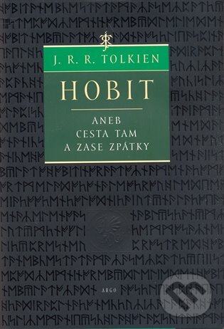 E-kniha: Hobit (J. R. R. Tolkien). Argo, 2011 E-kniha: Hobit (J. R. R. Tolkien). Argo, 2011