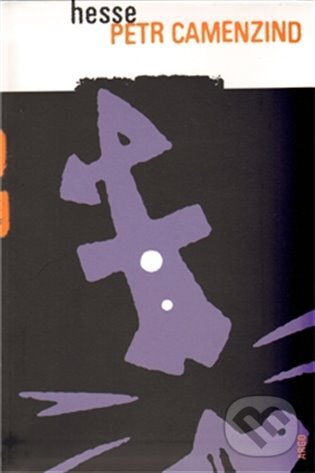 E-kniha: Petr Camenzind (Hermann Hesse). Argo, 2012 E-kniha: Petr Camenzind (Hermann Hesse). Argo, 2012