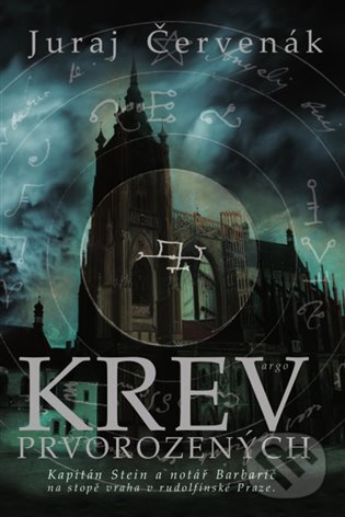 E-kniha: Krev prvorozených (Juraj Červenák). Argo, 2014 E-kniha: Krev prvorozených (Juraj Červenák). Argo, 2014