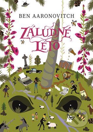 E-kniha: Záludné léto (Ben Aaronovitch). Argo, 2017 E-kniha: Záludné léto (Ben Aaronovitch). Argo, 2017