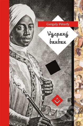 E-kniha: Vycpaný barbar (Gergely Péterfy). Dybbuk, 2018 E-kniha: Vycpaný barbar (Gergely Péterfy). Dybbuk, 2018