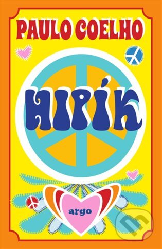 E-kniha: Hipík (Paulo Coelho). Argo, 2018 E-kniha: Hipík (Paulo Coelho). Argo, 2018