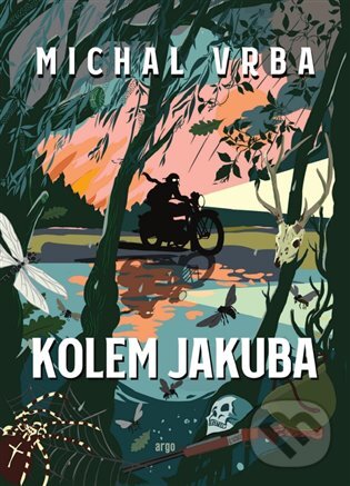 E-kniha: Kolem Jakuba (Michal Vrba). Argo, 2019 E-kniha: Kolem Jakuba (Michal Vrba). Argo, 2019
