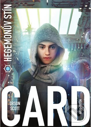 E-kniha: Hegemonův stín (Orson Scott Card). Argo, Triton, 2019 E-kniha: Hegemonův stín (Orson Scott Card). Argo, Triton, 2019