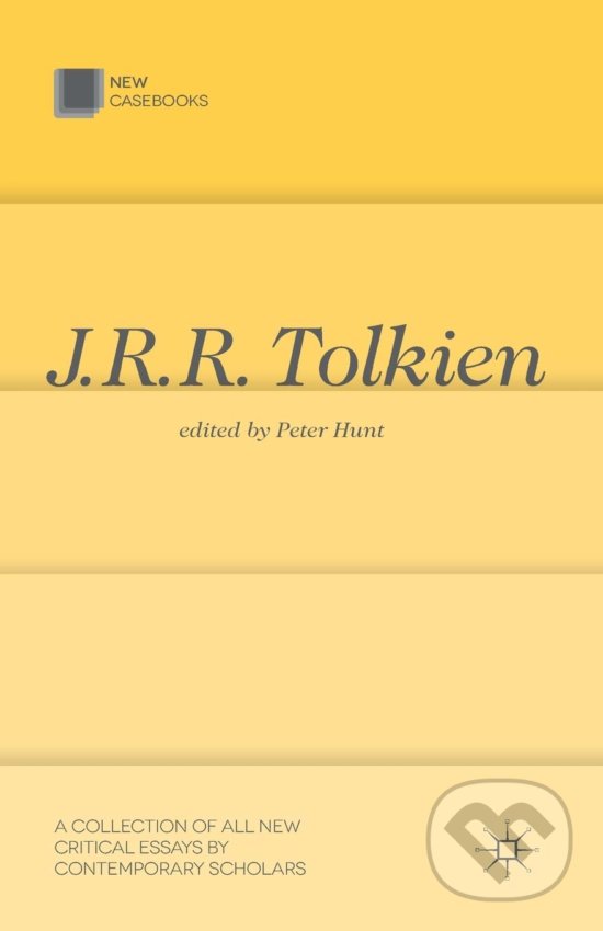 Kniha: J.R.R. Tolkien (Peter Hunt). MacMillan, 2013 Kniha: J.R.R. Tolkien (Peter Hunt). MacMillan, 2013