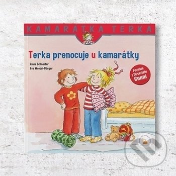 Kniha: Terka prenocuje u kamarátky (Liane Schneider). Verbarium, 2020 Kniha: Terka prenocuje u kamarátky (Liane Schneider). Verbarium, 2020