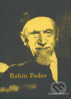 Kniha: Rabín Feder (Zuzana Peterová). G plus G, 2004 Kniha: Rabín Feder (Zuzana Peterová). G plus G, 2004