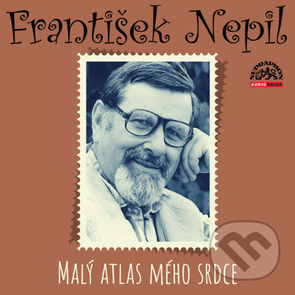 Audiokniha: Malý atlas mého srdce (František Nepil). Supraphon, 2020 Audiokniha: Malý atlas mého srdce (František Nepil). Supraphon, 2020