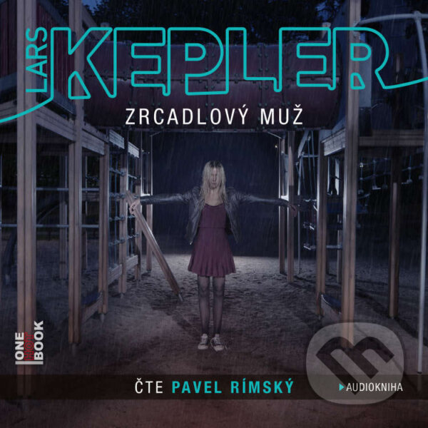 Audiokniha: Zrcadlový muž (Lars Kepler). OneHotBook, 2020 Audiokniha: Zrcadlový muž (Lars Kepler). OneHotBook, 2020