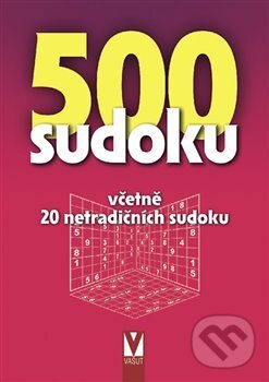 Kniha: 500 sudoku (Vašut). Vašut, 2020 Kniha: 500 sudoku (Vašut). Vašut, 2020