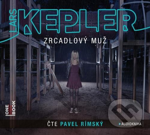 Audiokniha: Zrcadlový muž (Lars Kepler). OneHotBook, 2020 Audiokniha: Zrcadlový muž (Lars Kepler). OneHotBook, 2020