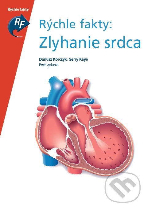 Kniha: Zlyhanie srdca (Dariusz Korczyk a Gerry Kaye). Raabe, 2020 Kniha: Zlyhanie srdca (Dariusz Korczyk a Gerry Kaye). Raabe, 2020