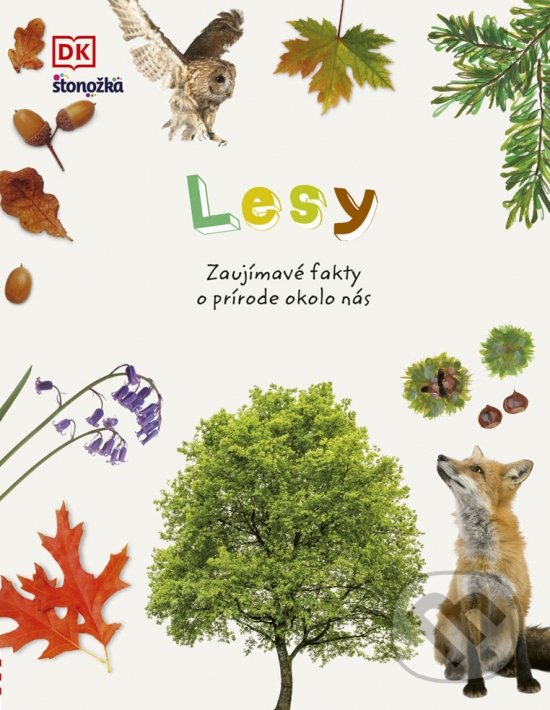 Kniha: Lesy (Stonožka). Stonožka, 2021 Kniha: Lesy (Stonožka). Stonožka, 2021