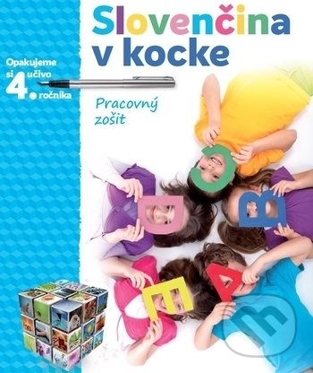 Kniha: Slovenčina v kocke (Viera Huliačková). Expol Pedagogika, 2020 Kniha: Slovenčina v kocke (Viera Huliačková). Expol Pedagogika, 2020