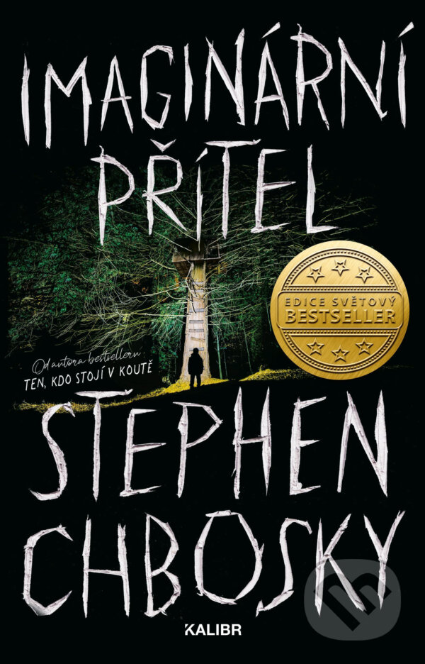 E-kniha: Imaginární přítel (Stephen Chbosky). Kalibr, 2020 E-kniha: Imaginární přítel (Stephen Chbosky). Kalibr, 2020