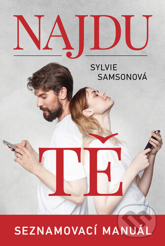 Kniha: Najdu tě (Sylvie Samson). Fortuna Libri ČR, 2020 Kniha: Najdu tě (Sylvie Samson). Fortuna Libri ČR, 2020