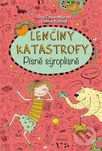 Kniha: Lenčiny katastrofy - Písně sýroplísně (Alice Pantermüller). Bookmedia, 2020 Kniha: Lenčiny katastrofy - Písně sýroplísně (Alice Pantermüller). Bookmedia, 2020