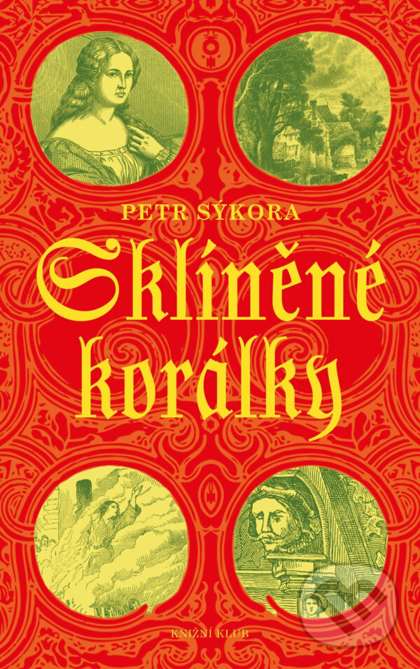E-kniha: Sklíněné korálky (Petr Sýkora). Knižní klub, 2020 E-kniha: Sklíněné korálky (Petr Sýkora). Knižní klub, 2020