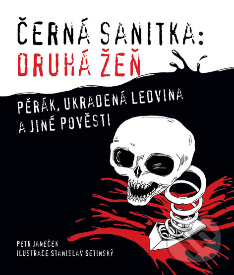 E-kniha: Černá sanitka: Druhá žeň (Petr Janeček). Plot, 2007 E-kniha: Černá sanitka: Druhá žeň (Petr Janeček). Plot, 2007