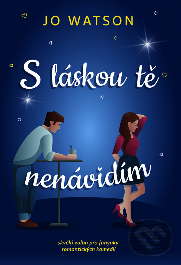 E-kniha: S láskou tě nenávidím (Jo Watson). Red, 2020 E-kniha: S láskou tě nenávidím (Jo Watson). Red, 2020