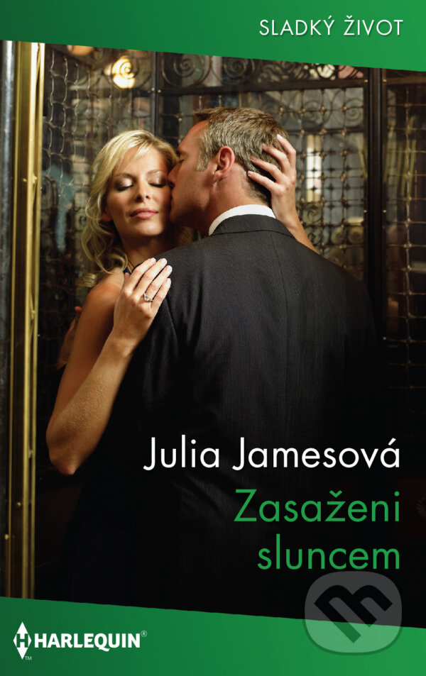 E-kniha: Zasaženi sluncem (Julia James). HarperCollins, 2020 E-kniha: Zasaženi sluncem (Julia James). HarperCollins, 2020