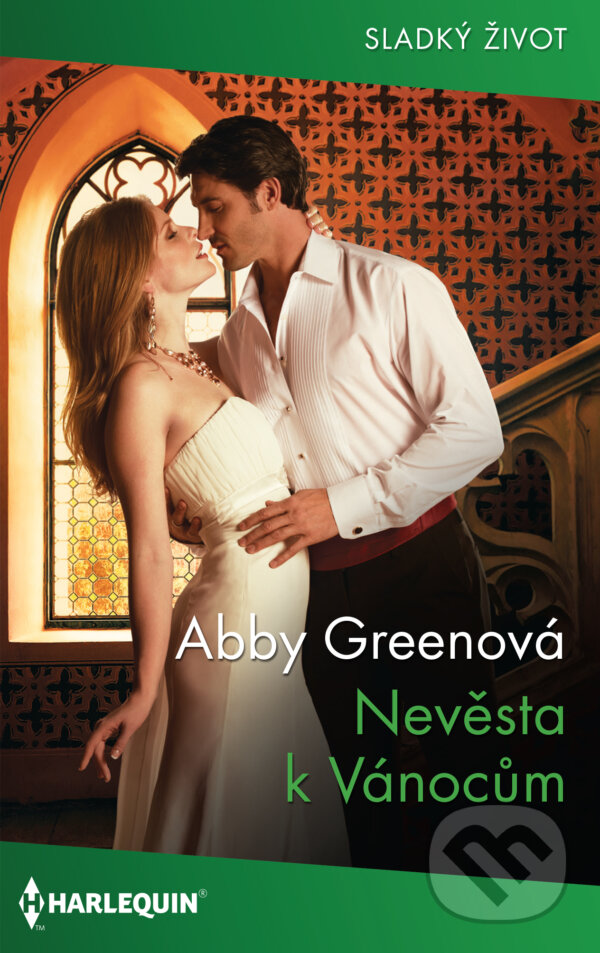 E-kniha: Nevěsta k Vánocům (Abby Greenová). HarperCollins, 2019 E-kniha: Nevěsta k Vánocům (Abby Greenová). HarperCollins, 2019