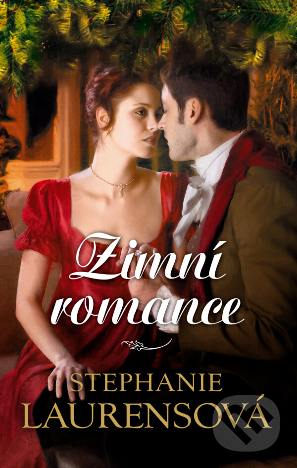 E-kniha: Zimní romance (Stephanie Laurens). HarperCollins, 2017 E-kniha: Zimní romance (Stephanie Laurens). HarperCollins, 2017