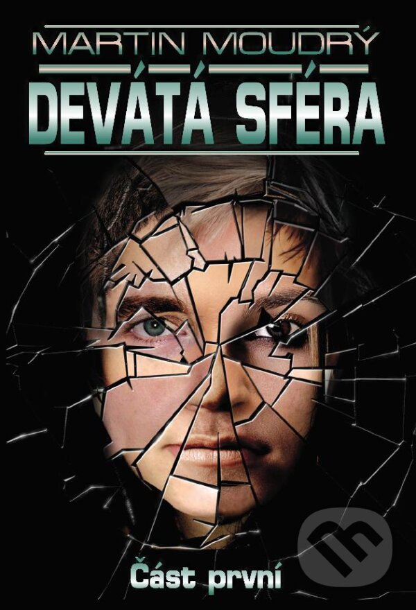 E-kniha: Devátá sféra (Martin Moudrý). Leonardo, 2008 E-kniha: Devátá sféra (Martin Moudrý). Leonardo, 2008
