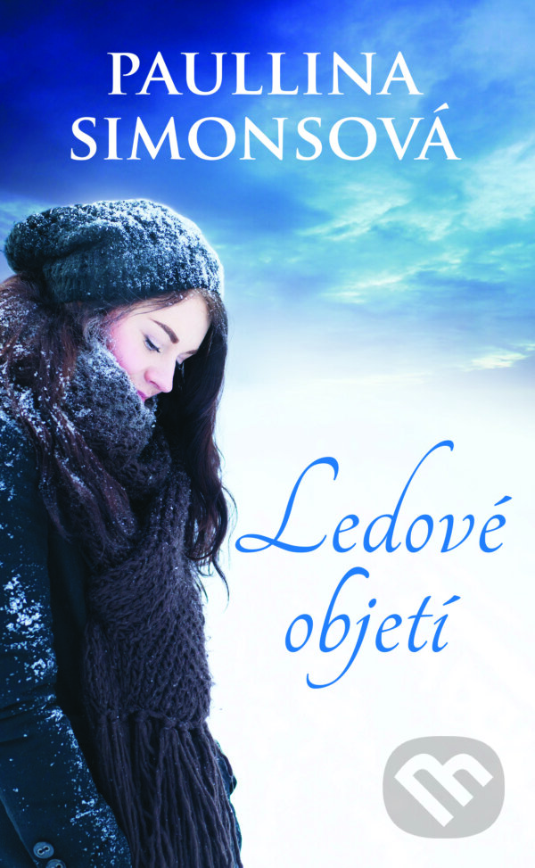 E-kniha: Ledové objetí (Paullina Simons). HarperCollins, 2016 E-kniha: Ledové objetí (Paullina Simons). HarperCollins, 2016
