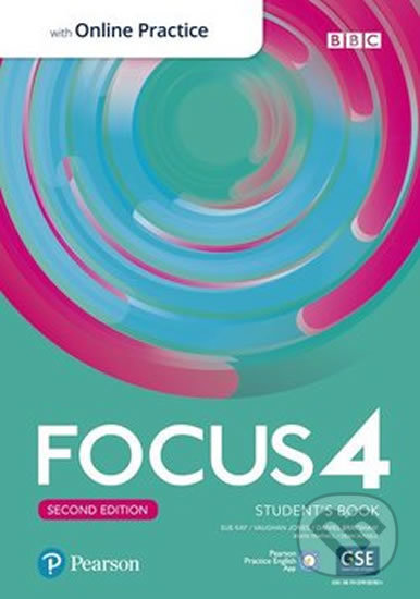 Kniha: Focus 4 Student´s Book with Standard Pearson Practice English App (2nd) (Sue Kay). Pearson, 2019 Kniha: Focus 4 Student´s Book with Standard Pearson Practice English App (2nd) (Sue Kay). Pearson, 2019