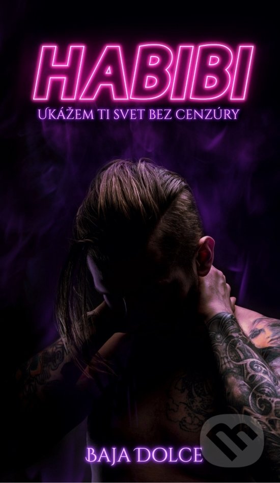 Kniha: Habibi (Baja Dolce). Venupress, 2020 Kniha: Habibi (Baja Dolce). Venupress, 2020