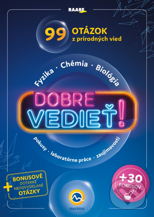 Kniha: Dobre vedieť! (Autorský kolektiv). Raabe, 2020 Kniha: Dobre vedieť! (Autorský kolektiv). Raabe, 2020