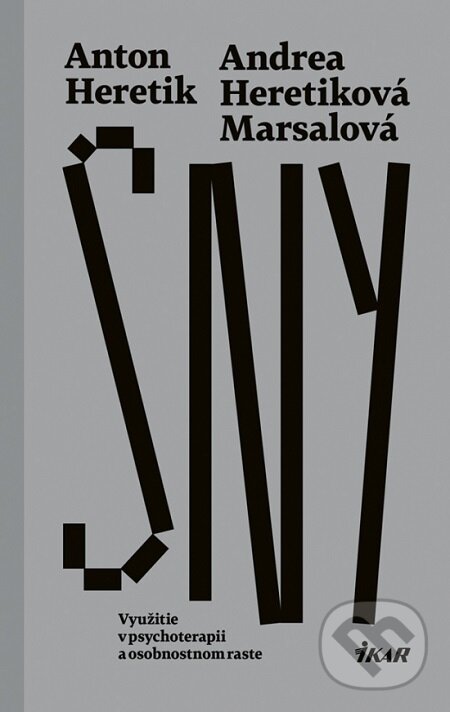 E-kniha: Sny (Andrea Heretiková Marsalová a Anton Heretik). Ikar, 2020 E-kniha: Sny (Andrea Heretiková Marsalová a Anton Heretik). Ikar, 2020