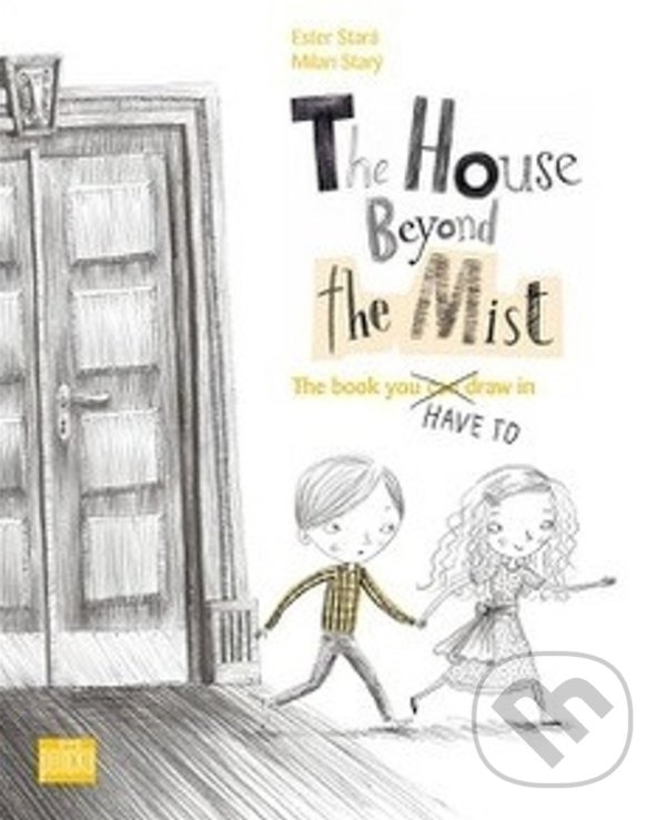 Kniha: The House Beyond the Mist (Ester Stará). 65. pole, 2020 Kniha: The House Beyond the Mist (Ester Stará). 65. pole, 2020