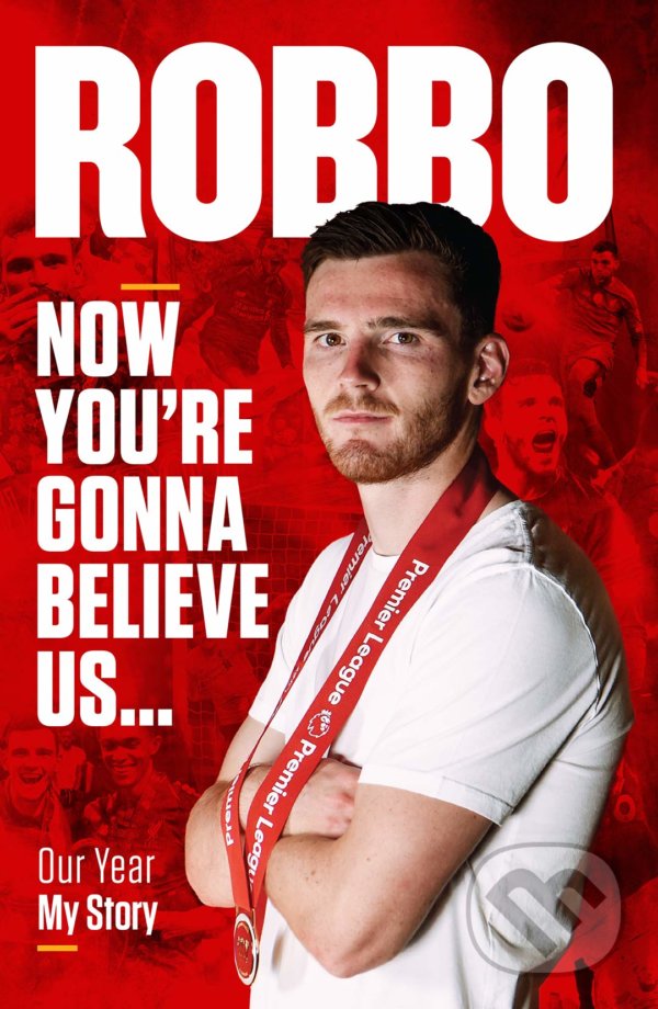 Kniha: Robbo (Andy Robertson). Reach Sport, 2020 Kniha: Robbo (Andy Robertson). Reach Sport, 2020