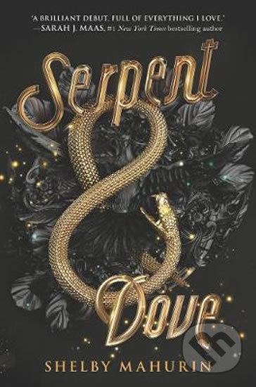 Kniha: Serpent and Dove (Shelby Mahurin). HarperCollins, 2020 Kniha: Serpent and Dove (Shelby Mahurin). HarperCollins, 2020