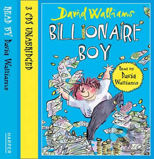 Audiokniha: Billionaire Boy (David Walliams). HarperCollins, 2011 Audiokniha: Billionaire Boy (David Walliams). HarperCollins, 2011