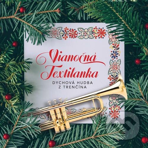 Hudobné CD: Textilanka: Vianočná Textilanka (Hudobné albumy). Hudobné albumy, 2020 Hudobné CD: Textilanka: Vianočná Textilanka (Hudobné albumy). Hudobné albumy, 2020