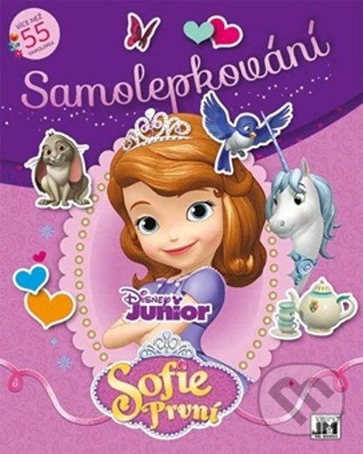 Kniha: Sofie První - Samolepkování (Jiří Models). Jiří Models, 2020 Kniha: Sofie První - Samolepkování (Jiří Models). Jiří Models, 2020